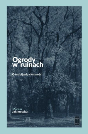 Ogrody w ruinach