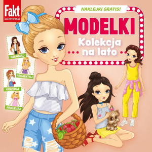 Modelki. Kolekcja na lato