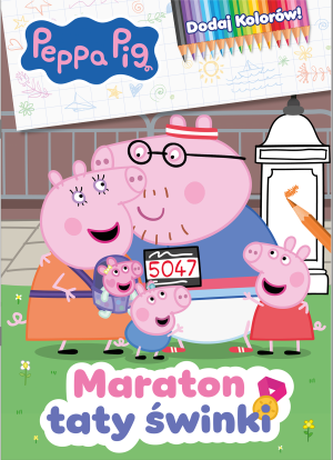Maraton taty świnki. Świnka Peppa. Dodaj kolorów