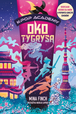 Oko tygrysa. K-Pop Academy. Tom 5