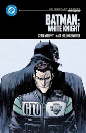 Batman. White Knight. DC Compact Comics Edition
