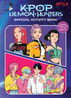 K-Pop Demon Hunters. Official Activity Book