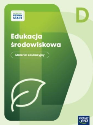 Łatwiejszy Pewny start. Edukacja środowiskowa p.D