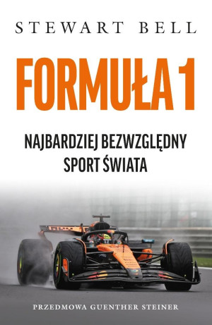 Formuła 1 Najbardziej bezwzględny sport świata
