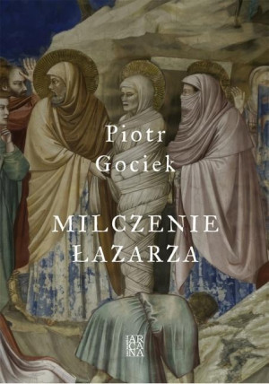 Milczenie Łazarza