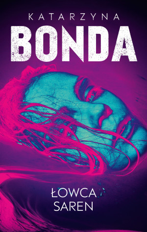 Łowca saren. Lena. Tom 4