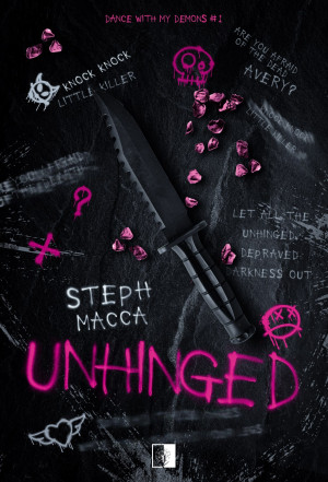 UNHINGED. Dance With My Demons Tom 1