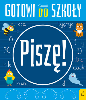 Piszę. Gotowi do szkoły