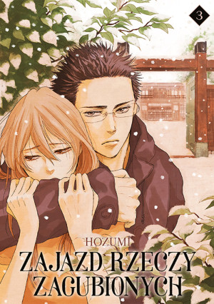 Zajazd rzeczy zagubionych. Tom 3