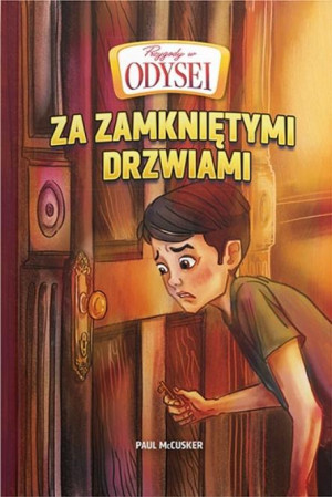 Przygody w Odysei T.4 Za zamkniętymi drzwiami