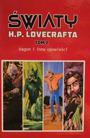 Dagon i inne opowieści. Światy H.P Lovecrafta. Tom 2