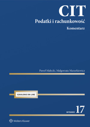 CIT. Komentarz. Podatki i rachunkowość wyd. 2026