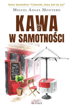 Kawa w samotności