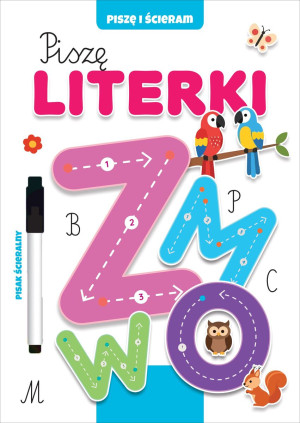 Piszę literki. Piszę i ścieram
