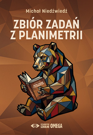 Zbiór zadań z planimetrii