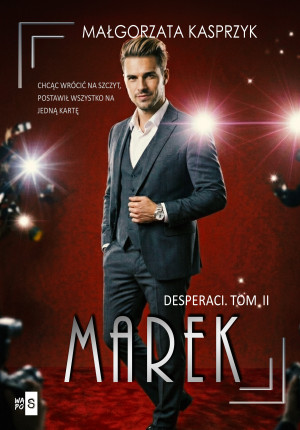 Marek. Desperaci. Tom 2