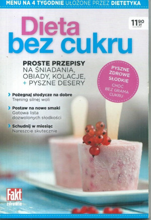 Fakt zdrowie. Dieta Bez Cukru