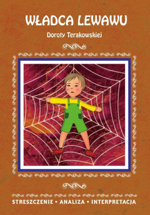 "Władca Lewawu" D. Terakowskiej. Streszczenie...