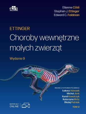 Ettinger. Choroby wewnętrzne małych zwierząt T.2