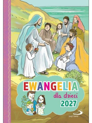 Ewangelia 2027 dla dzieci