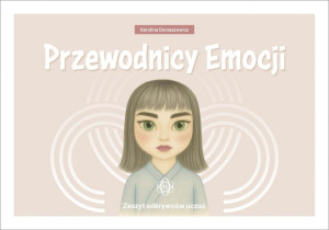Przewodnicy Emocji. Zeszyt odkrywców uczuć
