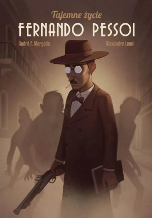 Tajemne życie Fernando Pessoi