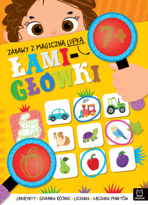Zabawy z magiczną lupką. ŁAMIGŁÓWKI 7+
