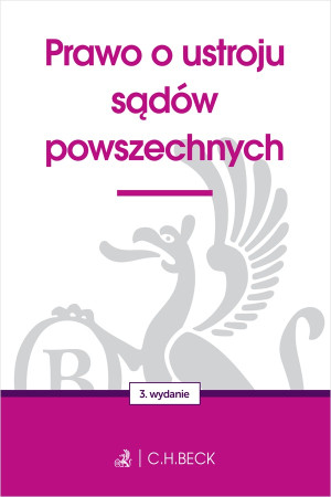 Prawo o ustroju sądów powszechnych wyd. 3