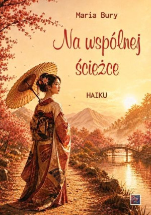 Haiku. Na wspólnej ścieżce