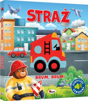 Straż. Brum brum