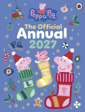 Peppa Pig. The Official Annual 2027