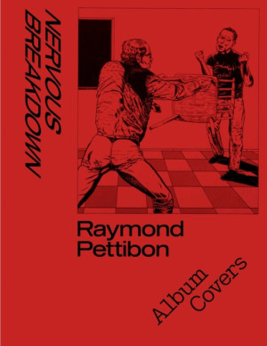 Nervous Breakdown. Raymond Pettibon