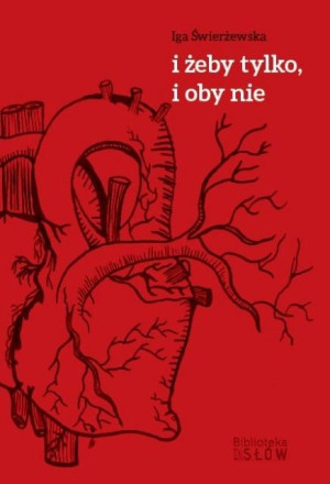 I żeby tylko, i oby nie