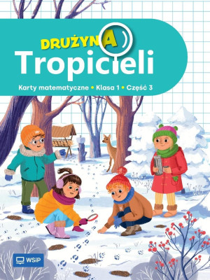 Drużyna Tropicieli SP 1 Matematyka ćwiczenia cz.3