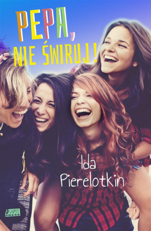 Pepa nie świruj!