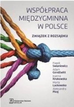 Współpraca międzygminna w Polsce Związek z rozsądku