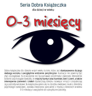 Seria Dobra Książeczka dla dzieci w wieku 0-3 miesięcy
