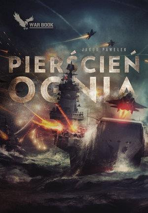 Pierścień ognia Przymierze Tom 4