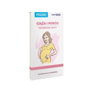 Ciąża i poród niezbędnik mamy Fiszki