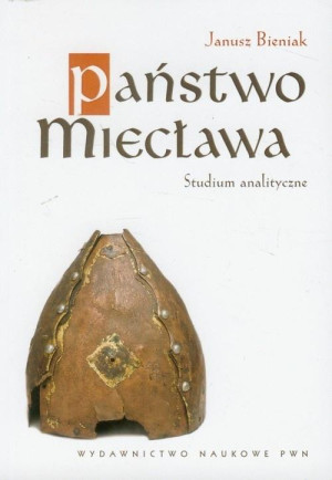 Państwo Miecława Studium analityczne