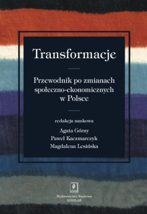 Transformacje Przewodnik po zmianach społeczno-ekonomicznych