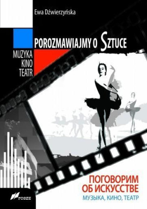 Porozmawiajmy o Sztuce Muzyka kino teatr