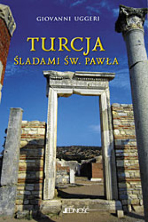 Turcja Śladami świętego Pawła Przewodnik
