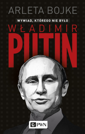 Władimir Putin. Wywiad, którego nie było
