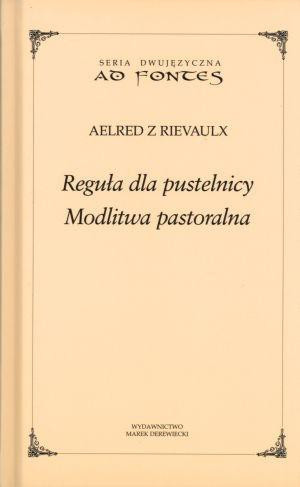 Reguła dla pustelnicy Modlitwa pastoralna