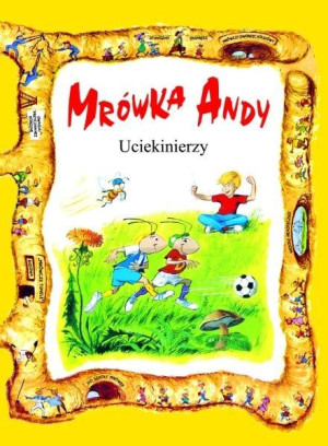 Mrówka Andy/Uciekinierzy
