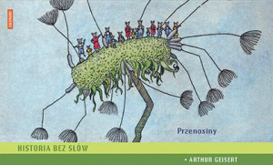Przenosiny Historia bez słów