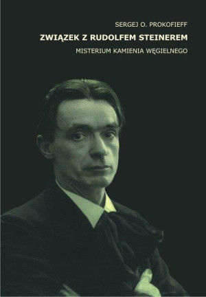 Związek z Rudolfem Steinerem Misterium Kamienia Węgielnego