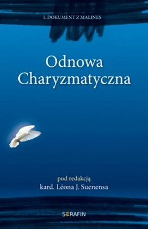 Odnowa Charyzmatyczna I Dokument z Malines Wskazania teologiczne i duszpasterskie