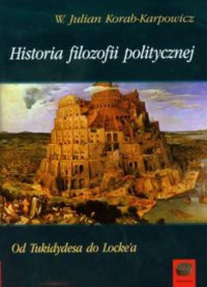 Historia filozofii politycznej Od Tukidydesa do Locke'a